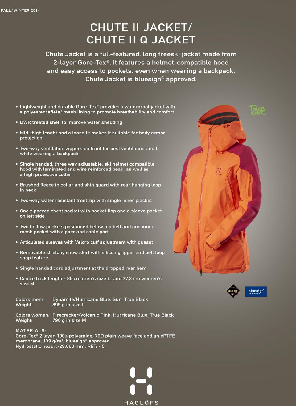 Lightweight and durable Gore-Tex provides a waterproof jacket with a polyester taffeta/ mesh lining to promote breathability and comfort DWR treated shell to improve water shedding Mid-thigh lenght