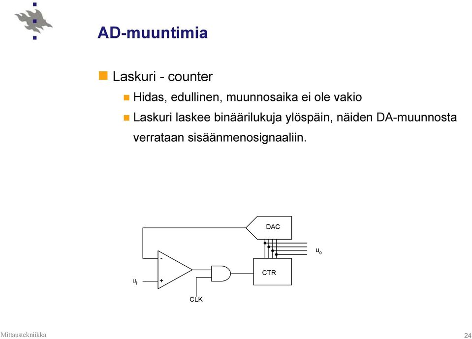 binäärilukuja ylöspäin, näiden DAmuunnosta