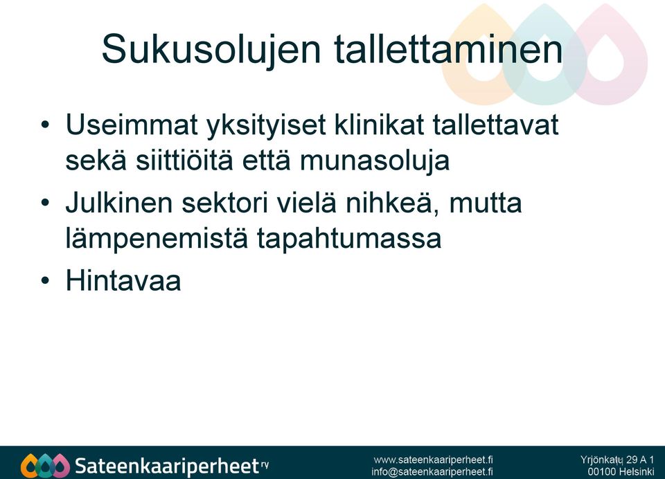 siittiöitä että munasoluja Julkinen sektori