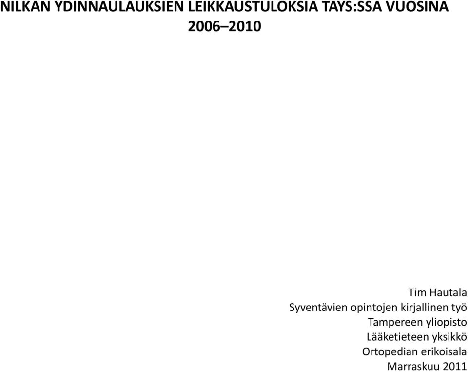 opintojen kirjallinen työ Tampereen yliopisto