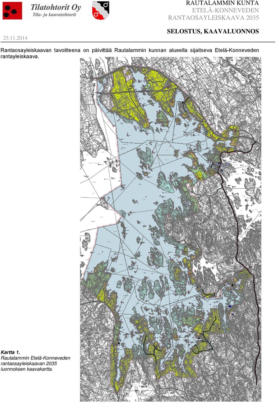 Rautalammin kunnan alueella sijaitseva Etelä-Konneveden rantayleiskaava.