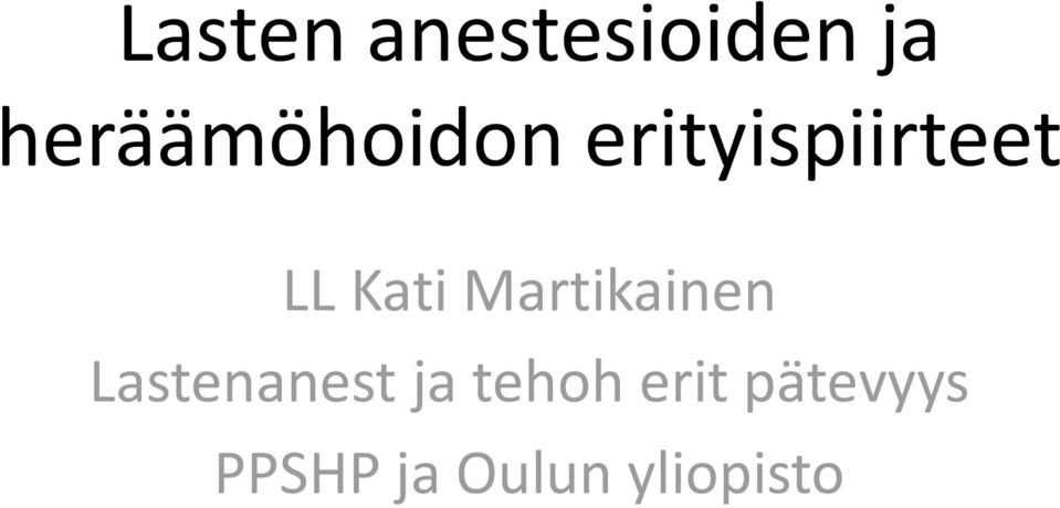 Kati Martikainen Lastenanest ja