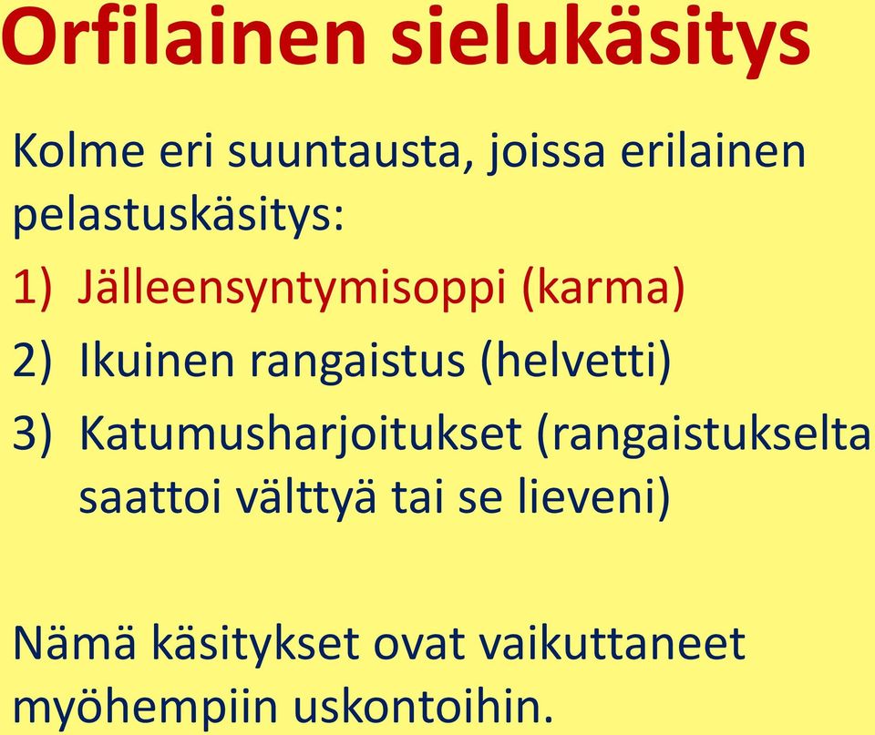 rangaistus (helvetti) 3) Katumusharjoitukset (rangaistukselta