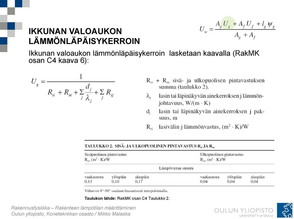 lasketaan kaavalla (RakMK osan C4 kaava