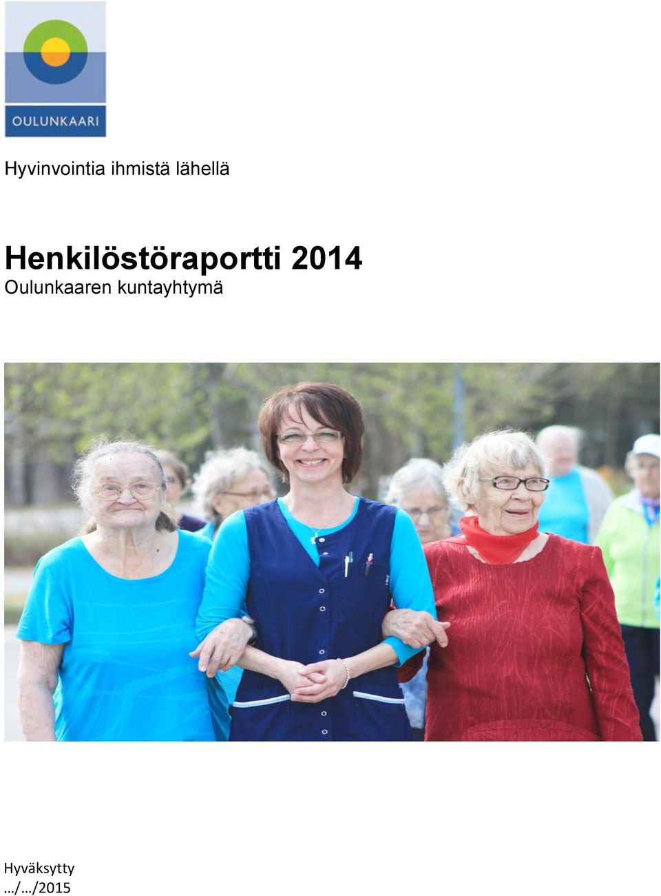 Henkilöstöraportti 2014