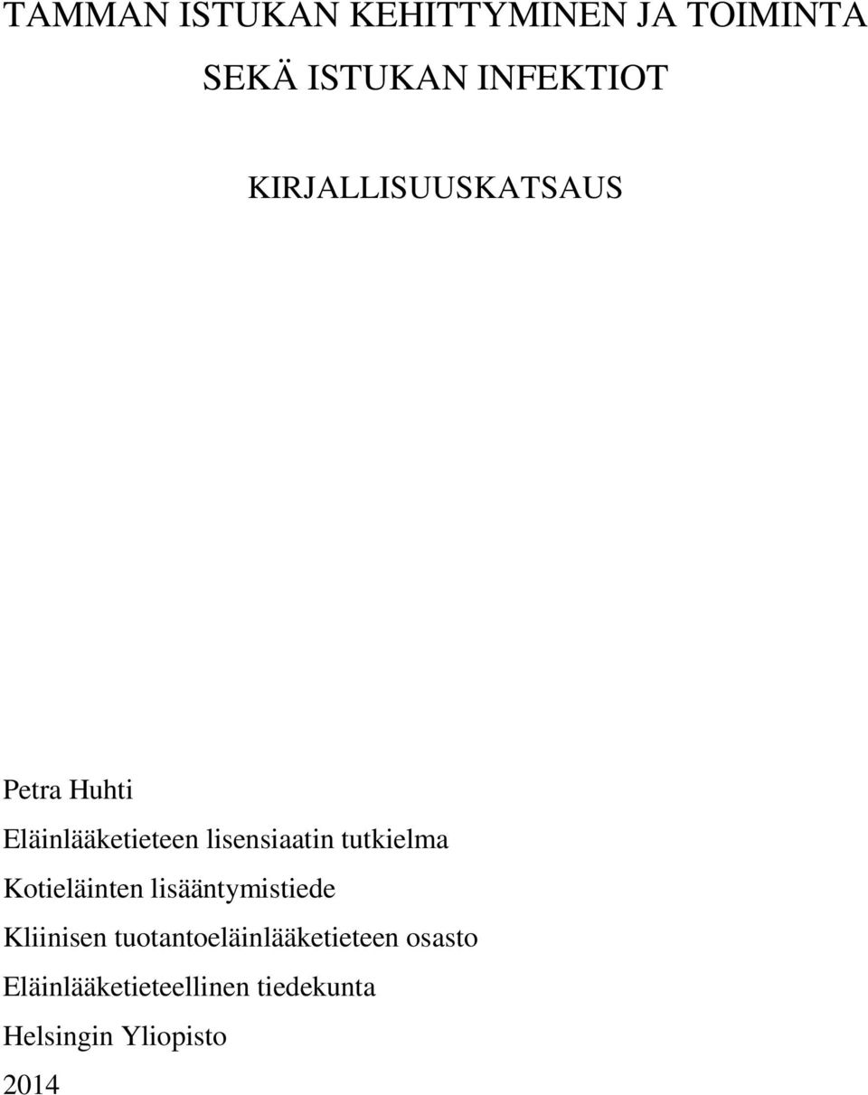 tutkielma Kotieläinten lisääntymistiede Kliinisen