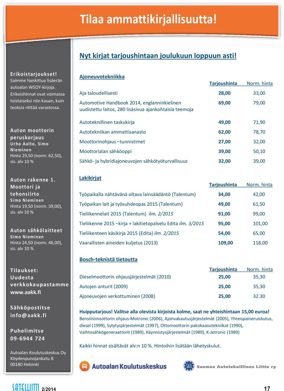 alv 10 % Ajoneuvotekniikka Tarjoushinta Norm.