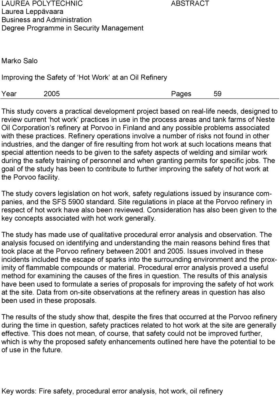 refinery at Porvoo in Finland and any possible problems associated with these practices.