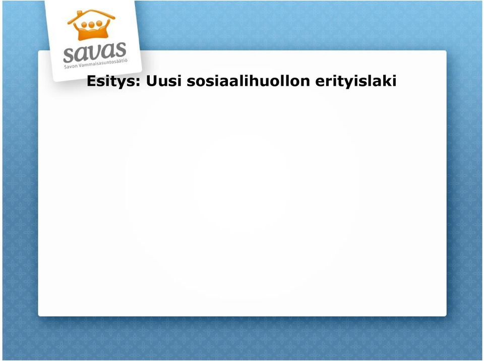 työttömyyden tai vaikean sosiaalisen tilanteen vuoksi alentunut ja joilla on tämän vuoksi vaikeuksia työllistyä avoimille työmarkkinoille Korvaa