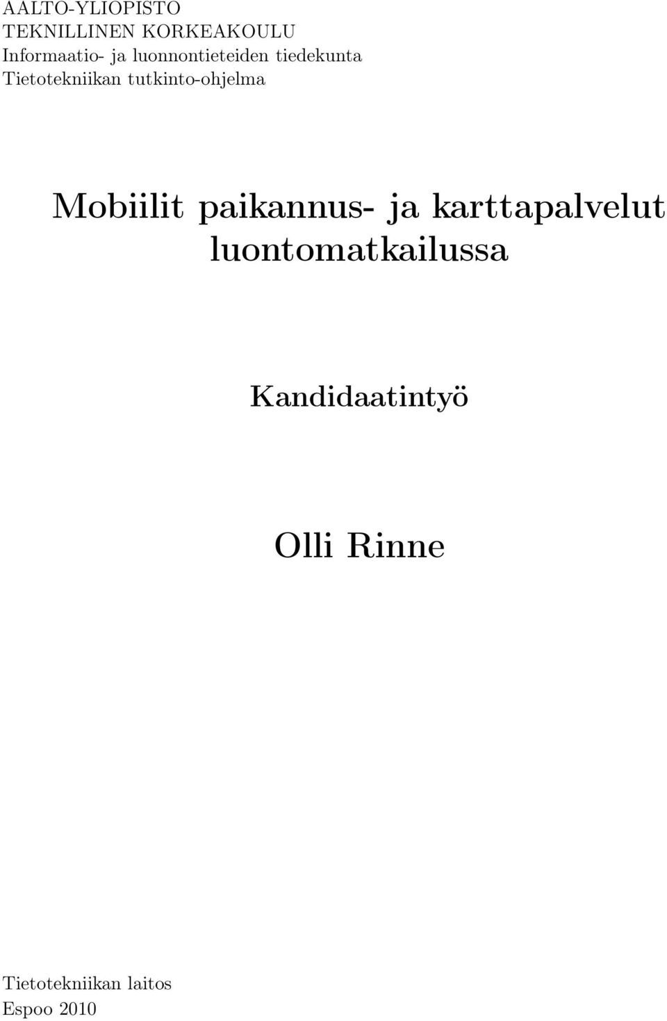 tutkinto-ohjelma Mobiilit paikannus- ja karttapalvelut