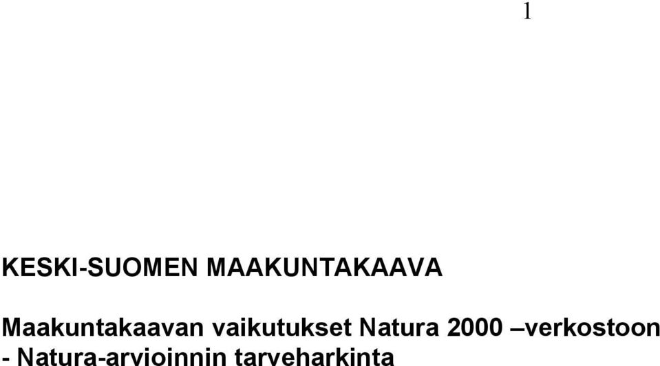 Maakuntakaavan vaikutukset