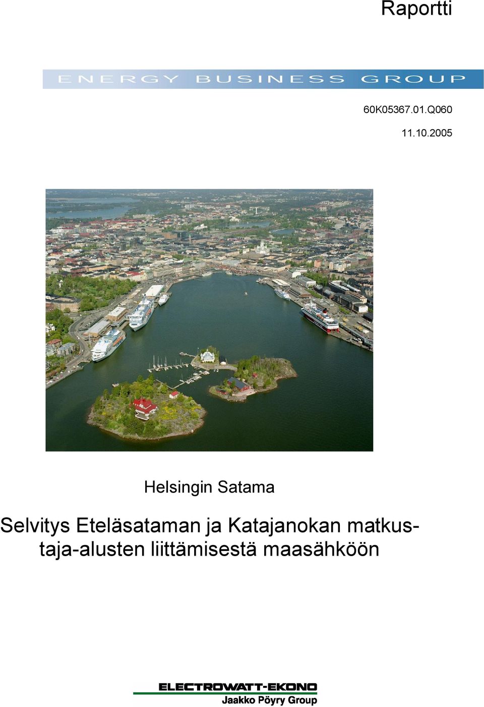 Eteläsataman ja Katajanokan