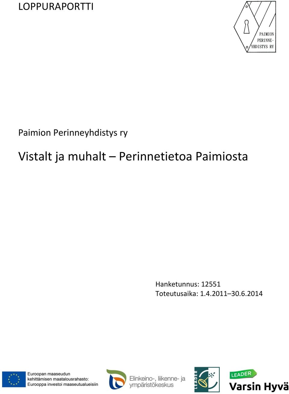 Perinnetietoa Paimiosta