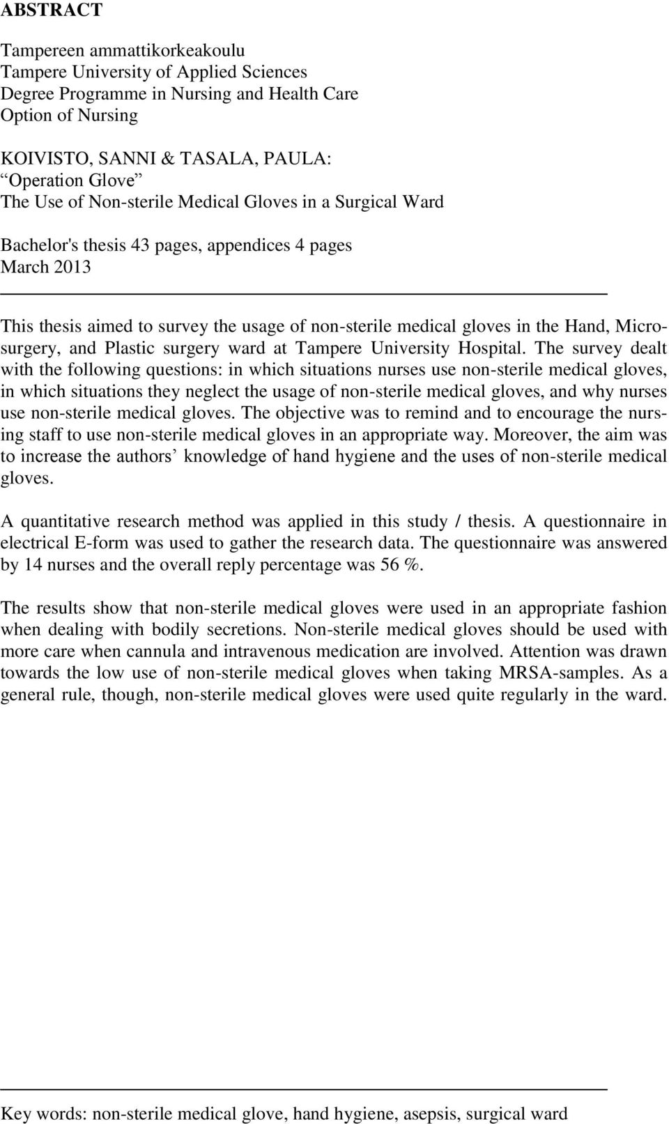 and Plastic surgery ward at Tampere University Hospital.