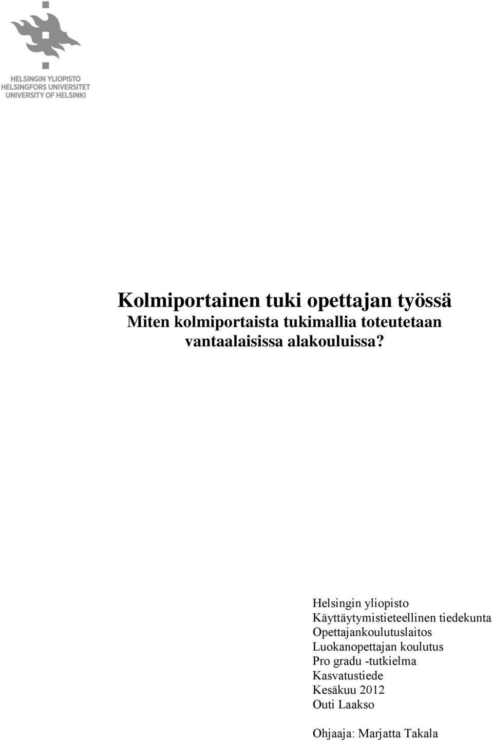 Helsingin yliopisto Käyttäytymistieteellinen tiedekunta