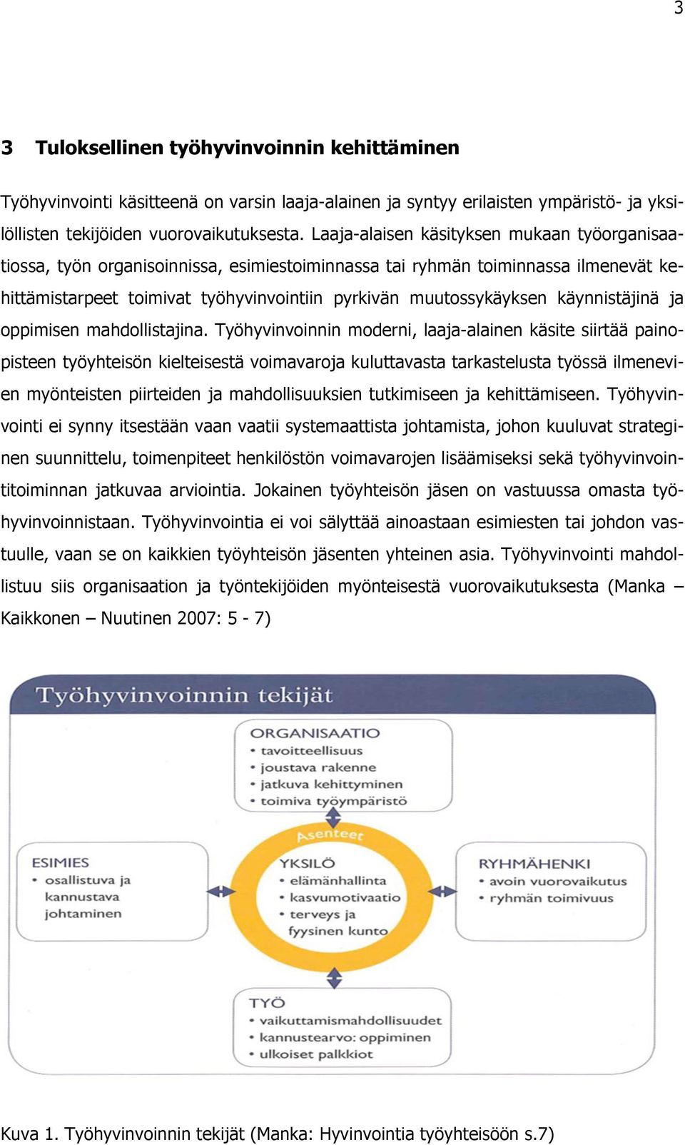 käynnistäjinä ja oppimisen mahdollistajina.