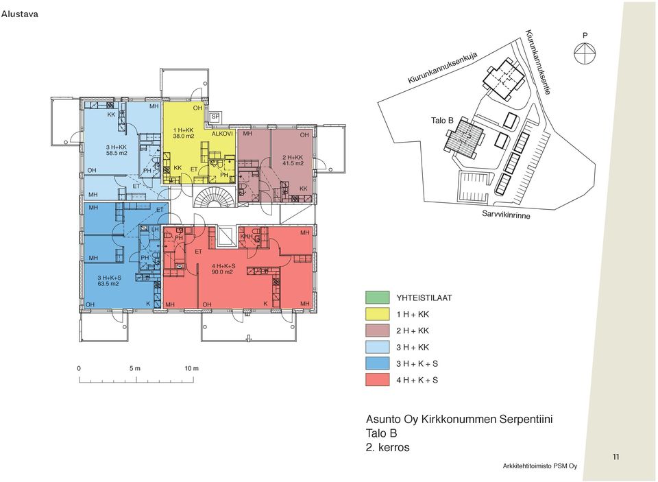 0 m2 K K YHTEISTILAAT 1 H + 2 H + 3 H + 0 5 m 10 m