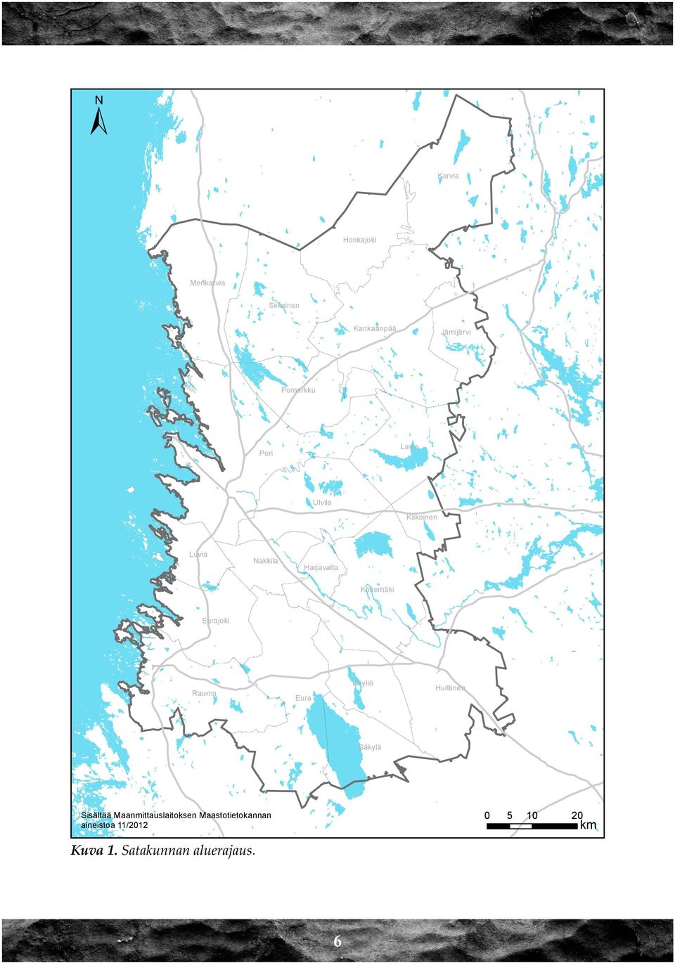 Rauma Eura Köyliö Huittinen Säkylä Sisältää Maanmittauslaitoksen