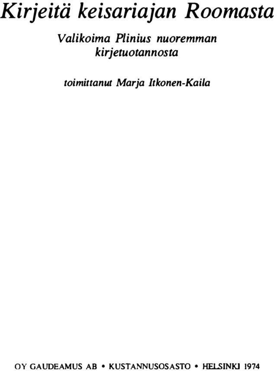 kirjetuotannosta toimittanut Marja