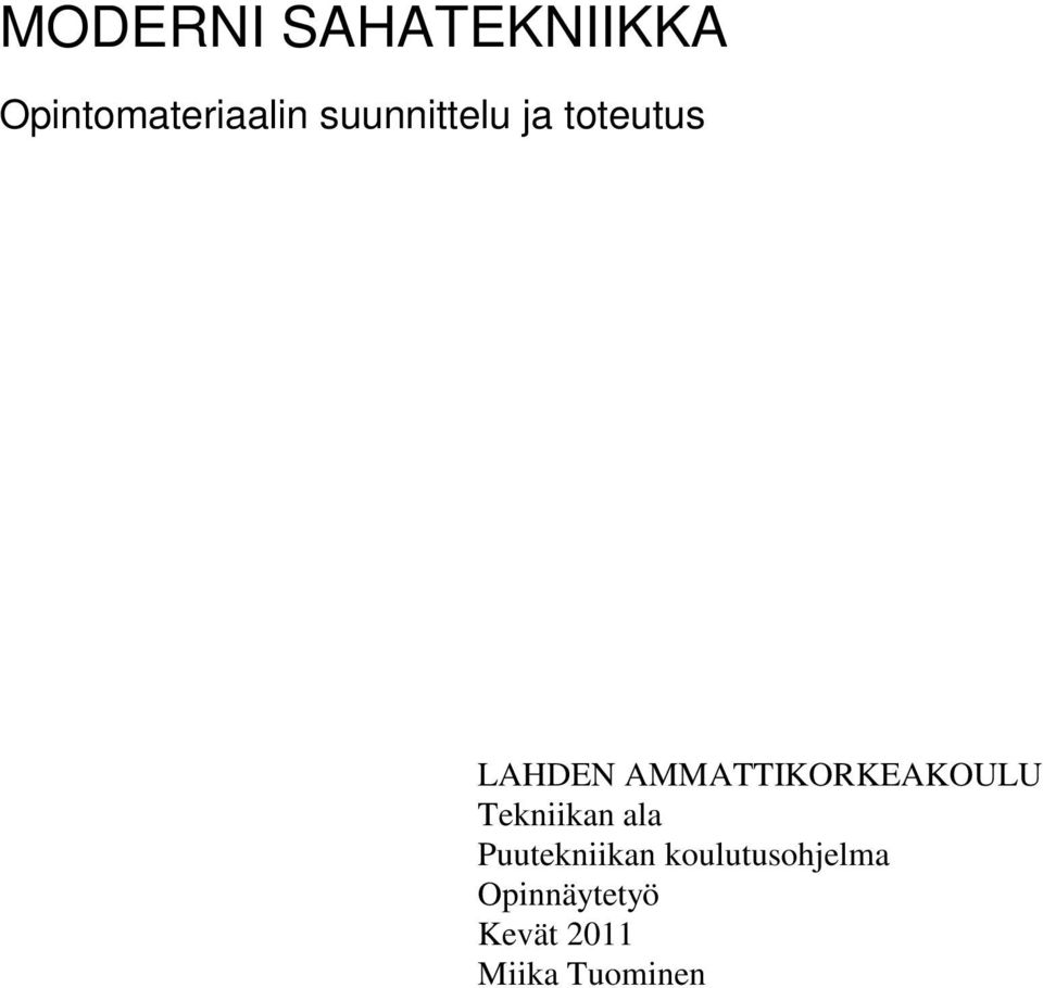 AMMATTIKORKEAKOULU Tekniikan ala