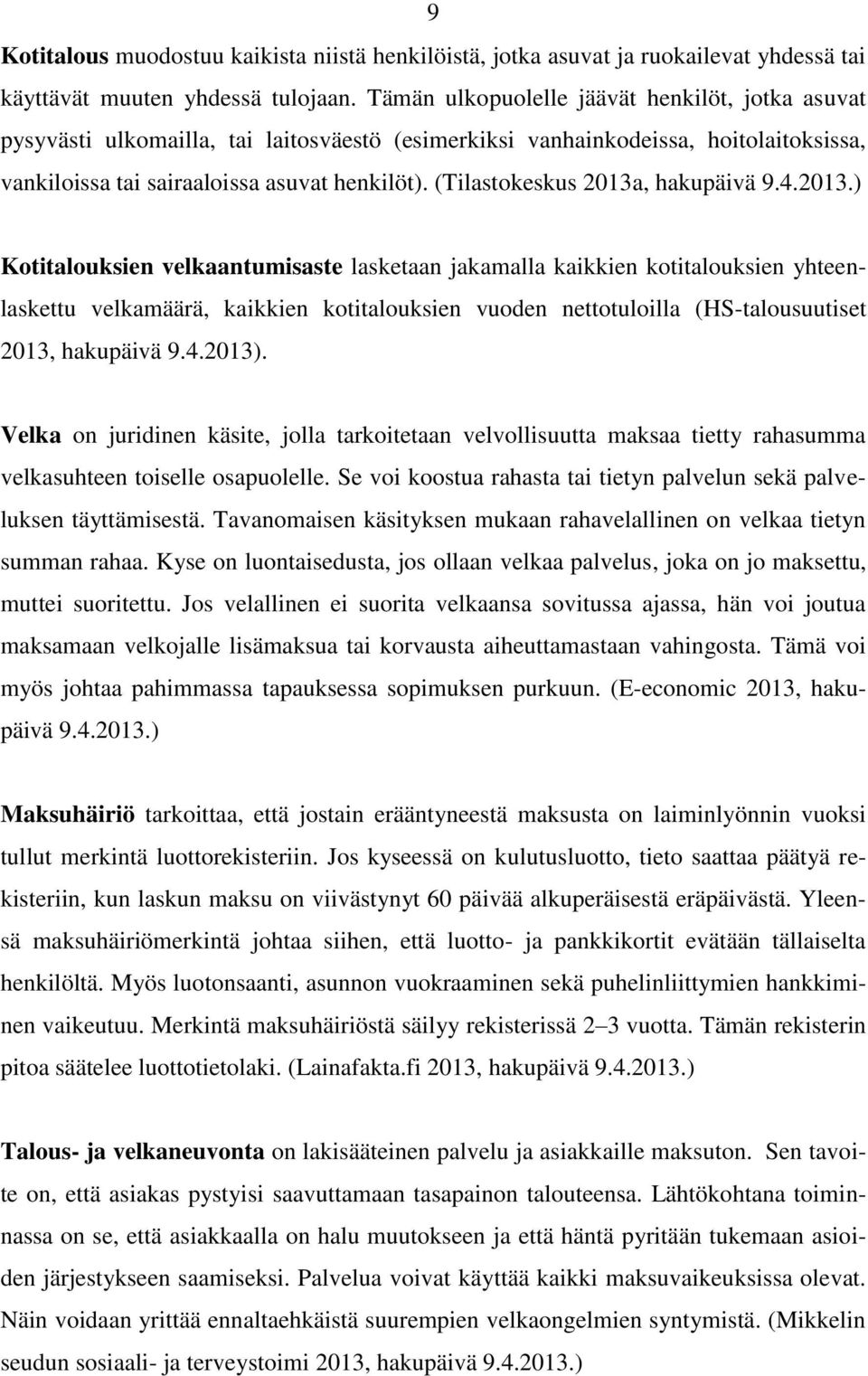 (Tilastokeskus 2013a