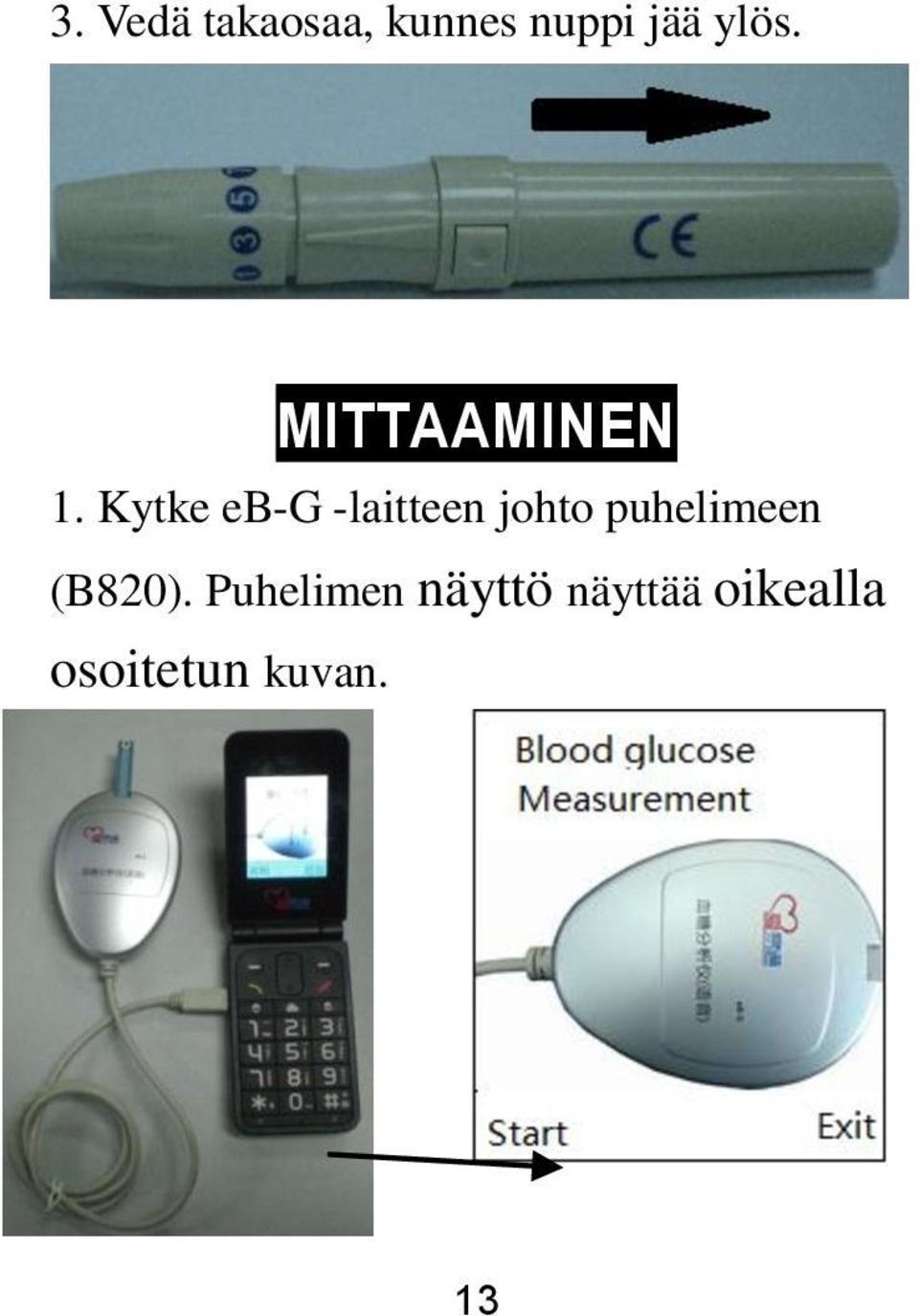 Kytke eb-g -laitteen johto puhelimeen