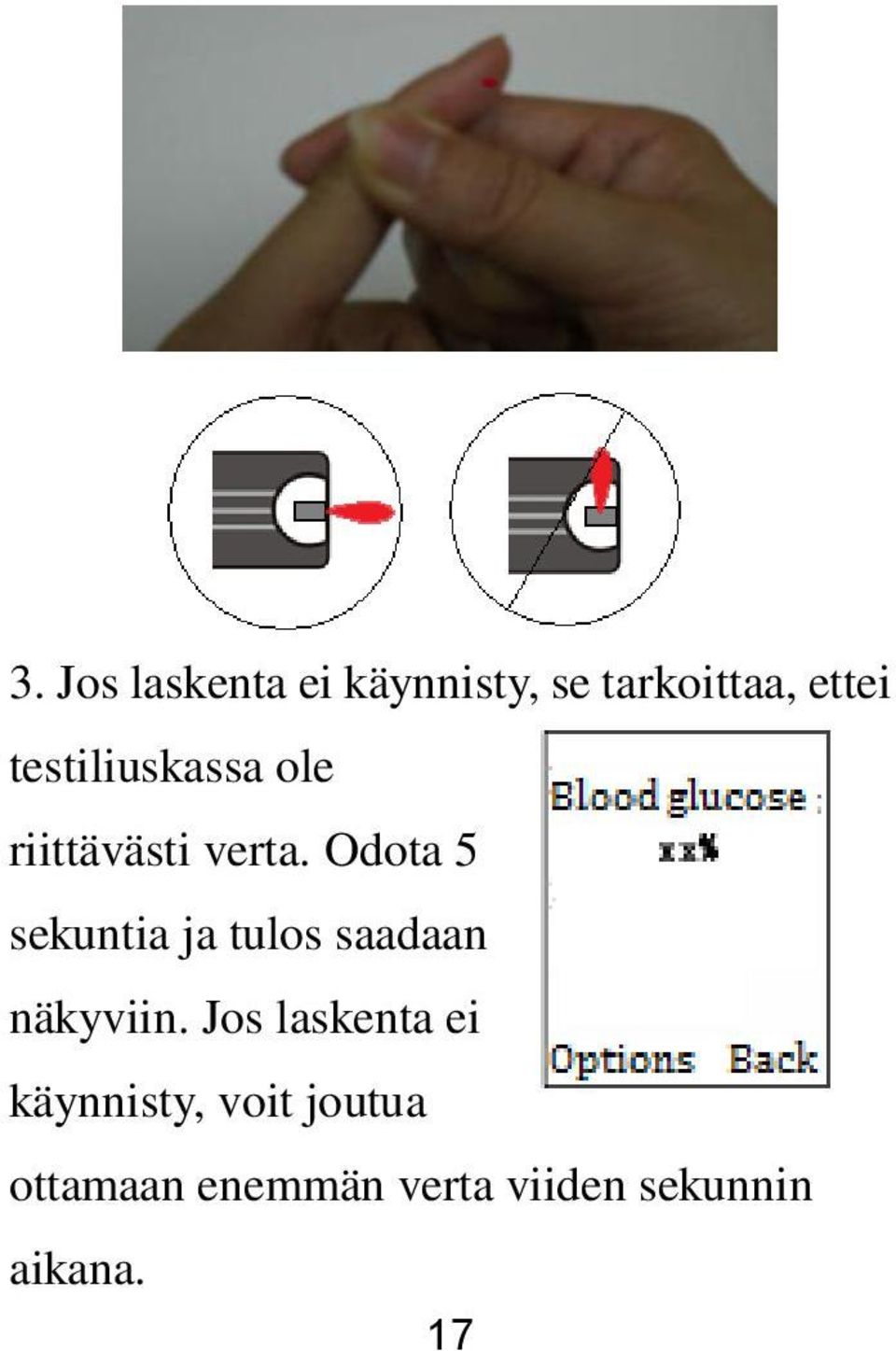 Odota 5 sekuntia ja tulos saadaan näkyviin.