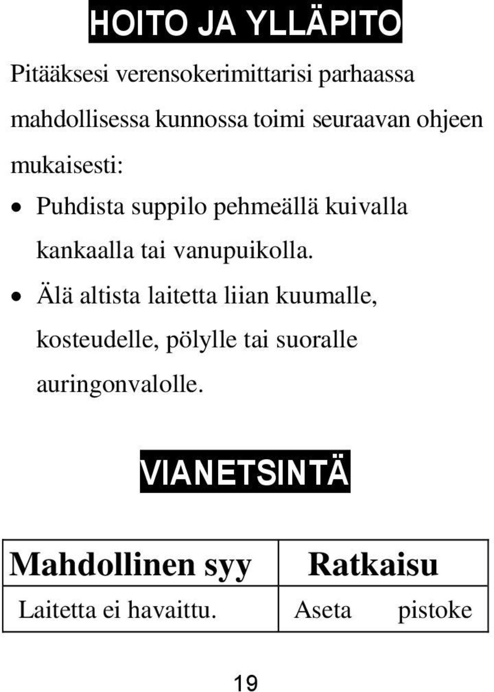 vanupuikolla.