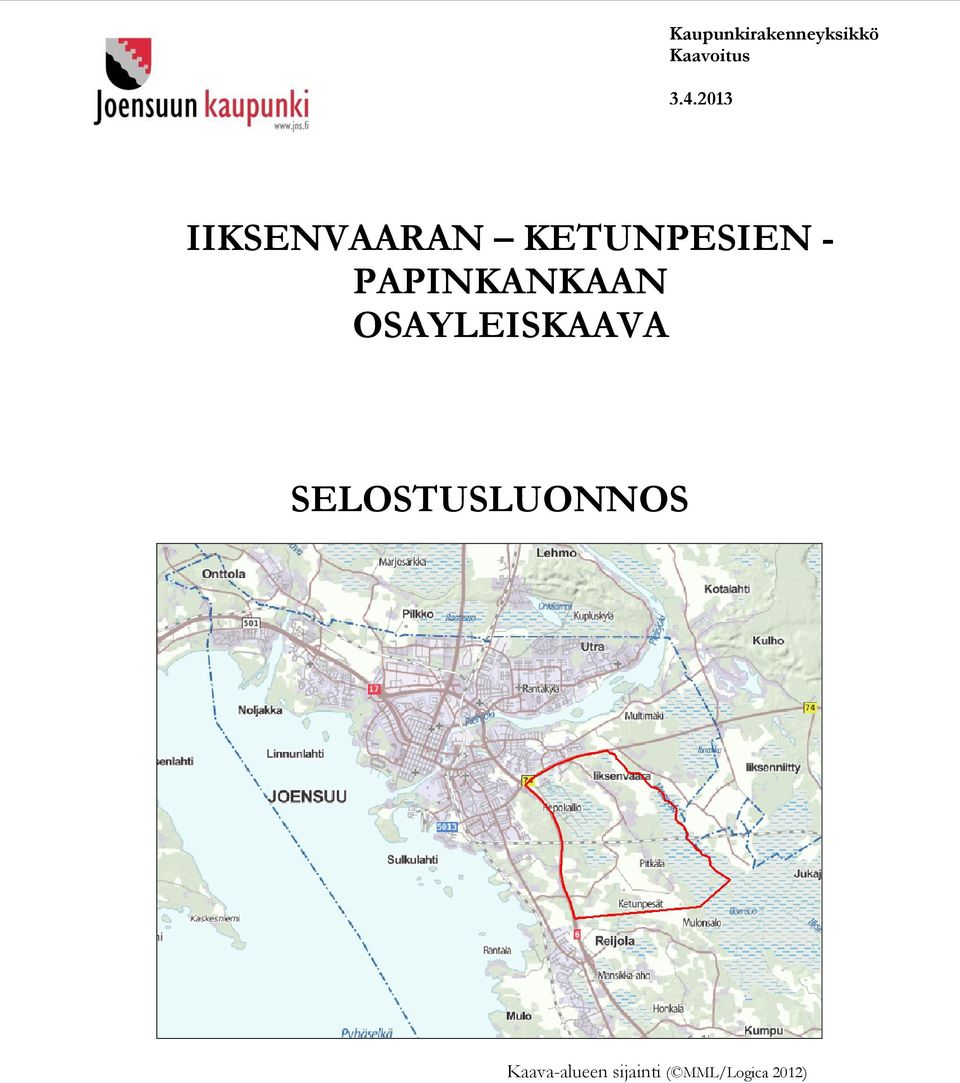 PAPINKANKAAN OSAYLEISKAAVA