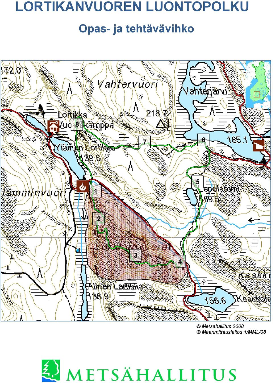 1 5 2 3 4 Metsähallitus