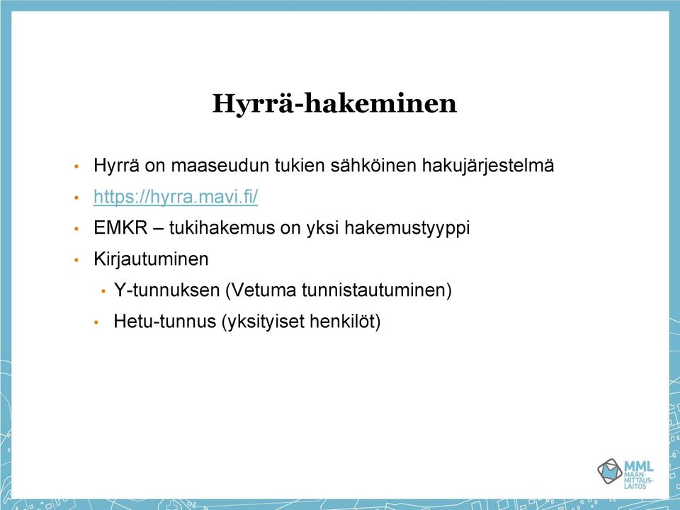 fi/ EMKR tukihakemus on yksi hakemustyyppi