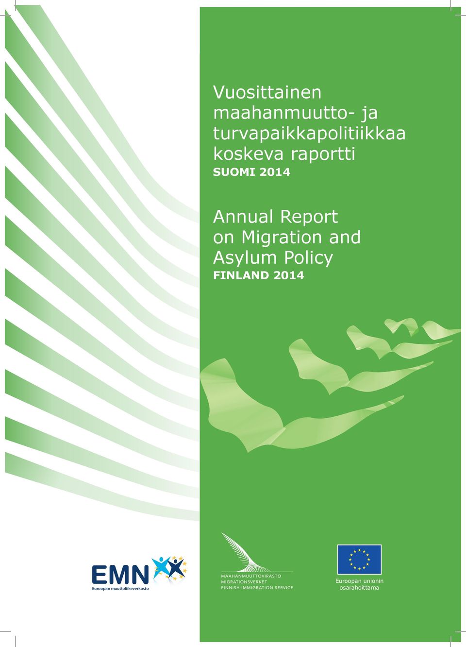 2014 Annual Report on Migration and Asylum Policy