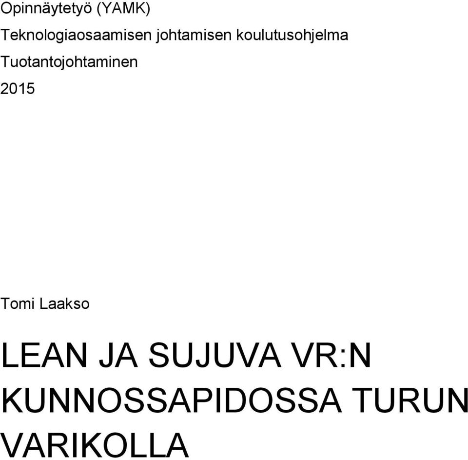 koulutusohjelma Tuotantojohtaminen