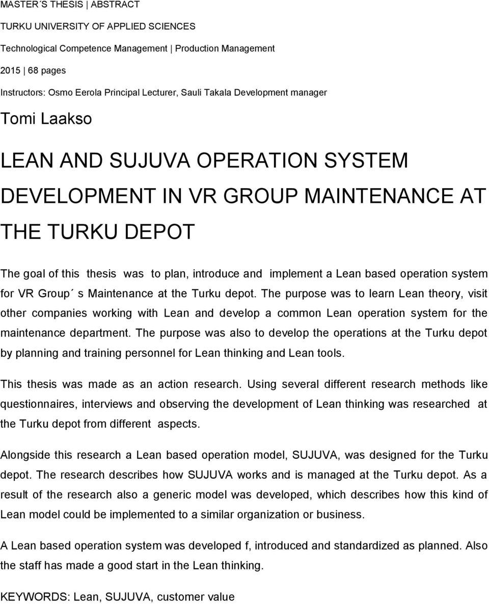 operation system for VR Group s Maintenance at the Turku depot.
