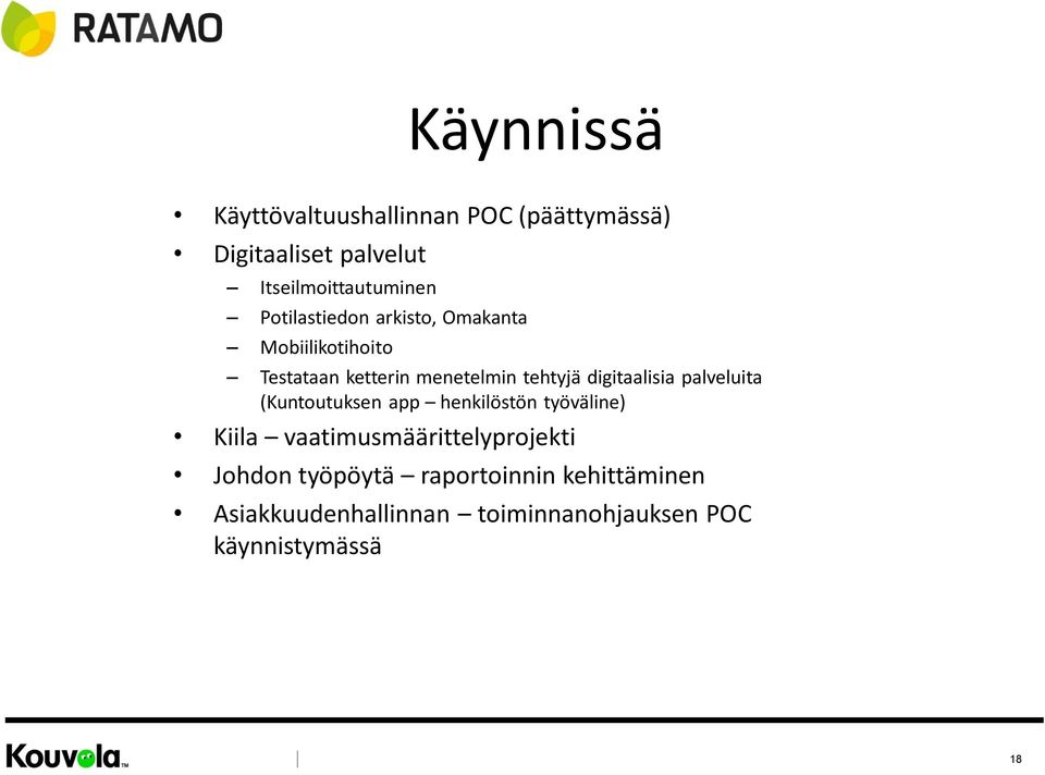 digitaalisia palveluita (Kuntoutuksen app henkilöstön työväline) Kiila