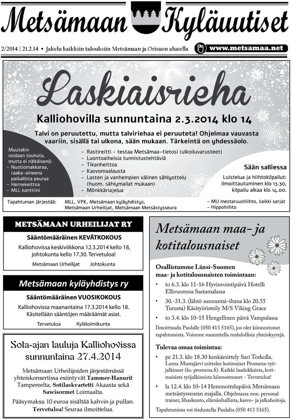 Tervetuloa Kylätoimikunta Sota-ajan lauluja Kalliohovissa sunnuntaina 27.4.