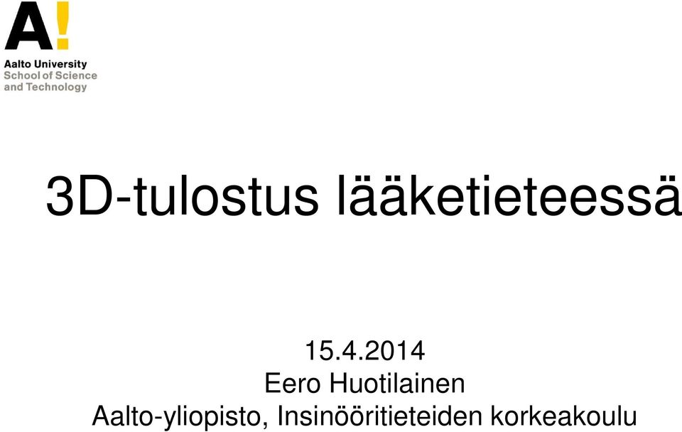 2014 Eero Huotilainen