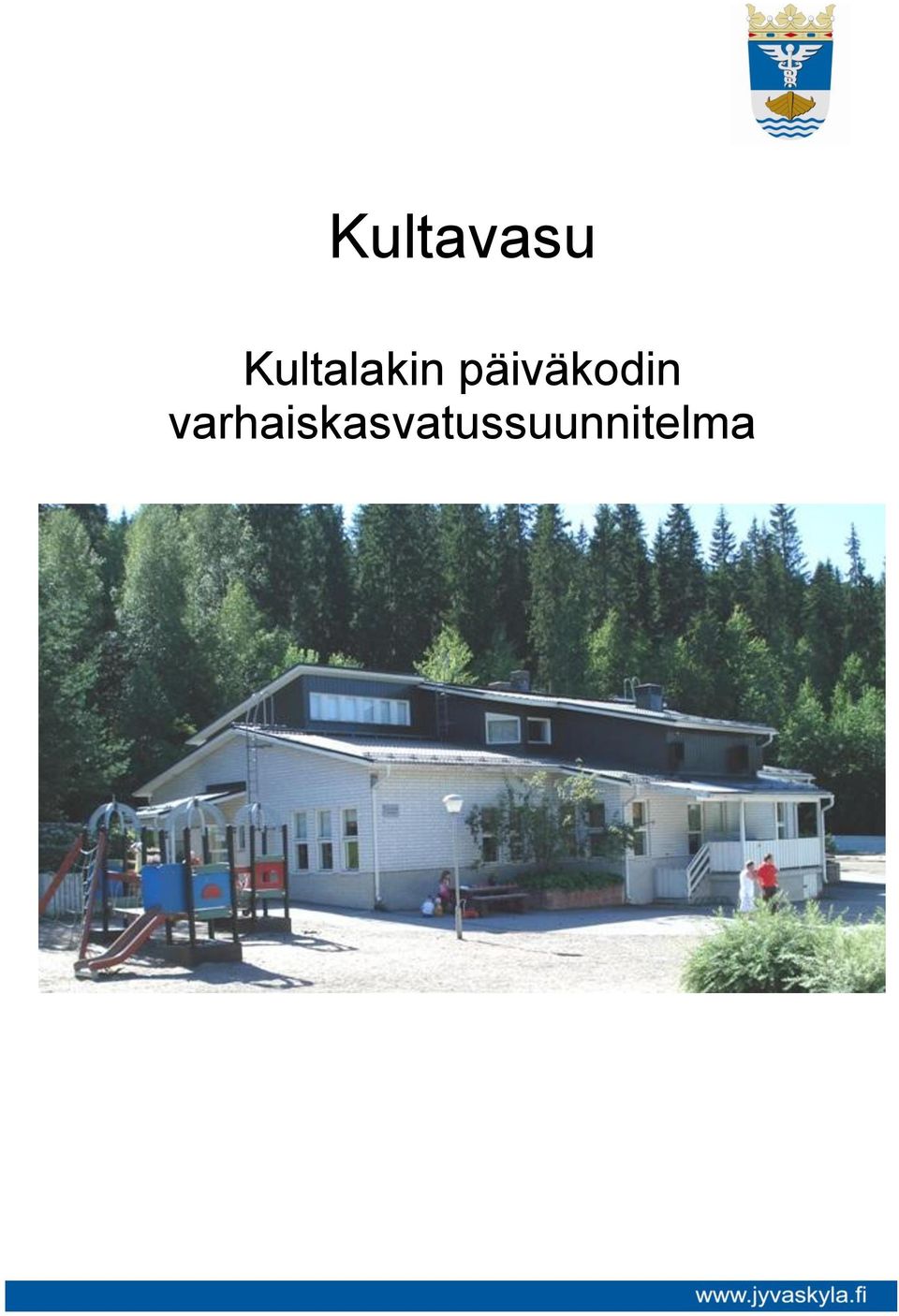 päiväkodin