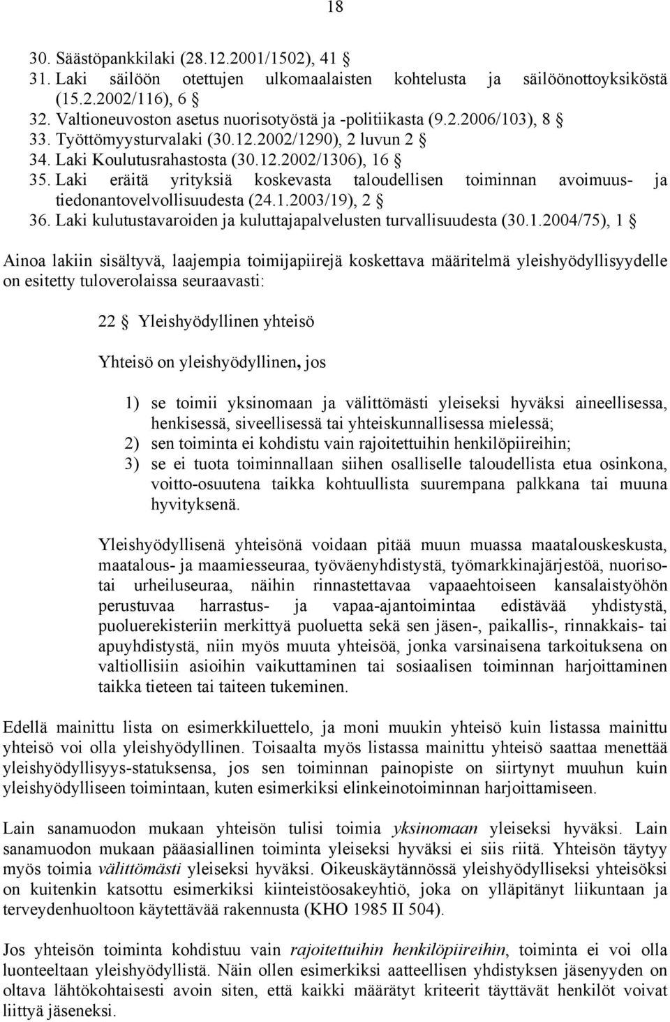 Laki eräitä yrityksiä koskevasta taloudellisen toiminnan avoimuus- ja tiedonantovelvollisuudesta (24.1.