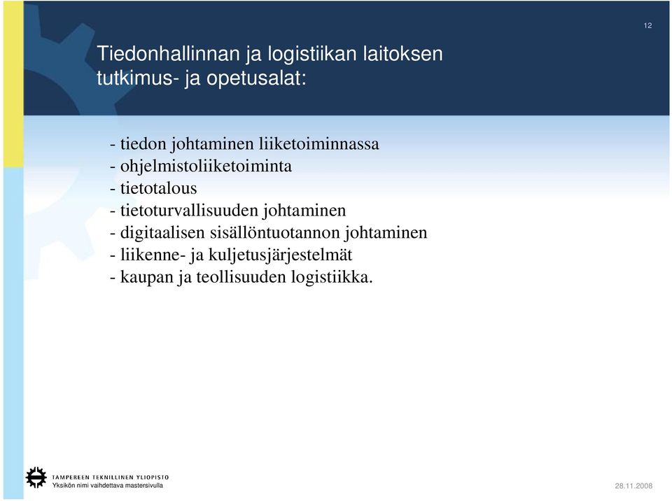 tietotalous - tietoturvallisuuden johtaminen - digitaalisen
