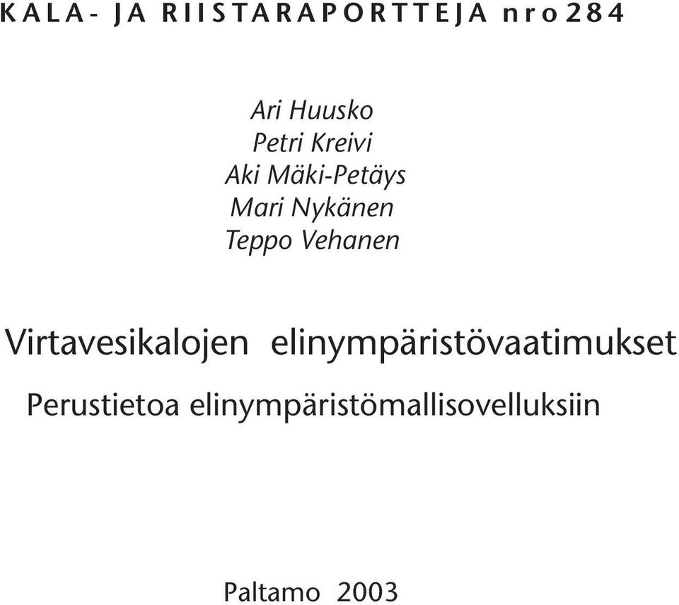 Vehanen Virtavesikalojen