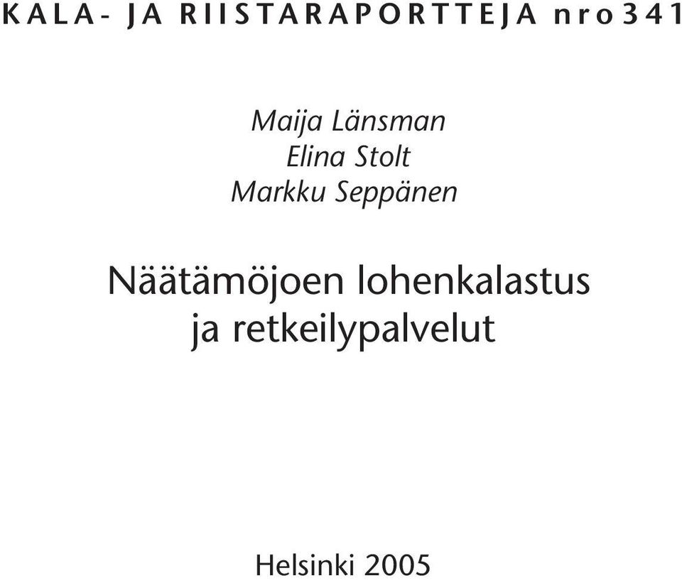 Seppänen Näätämöjoen
