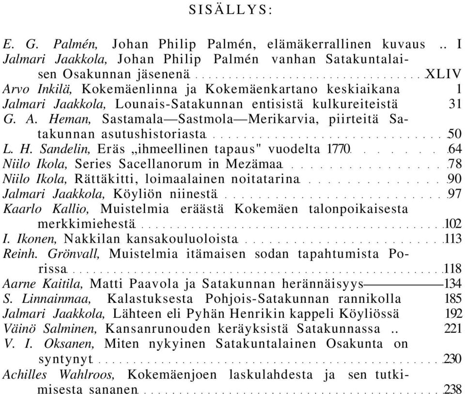 kulkureiteistä 31 G. A. He