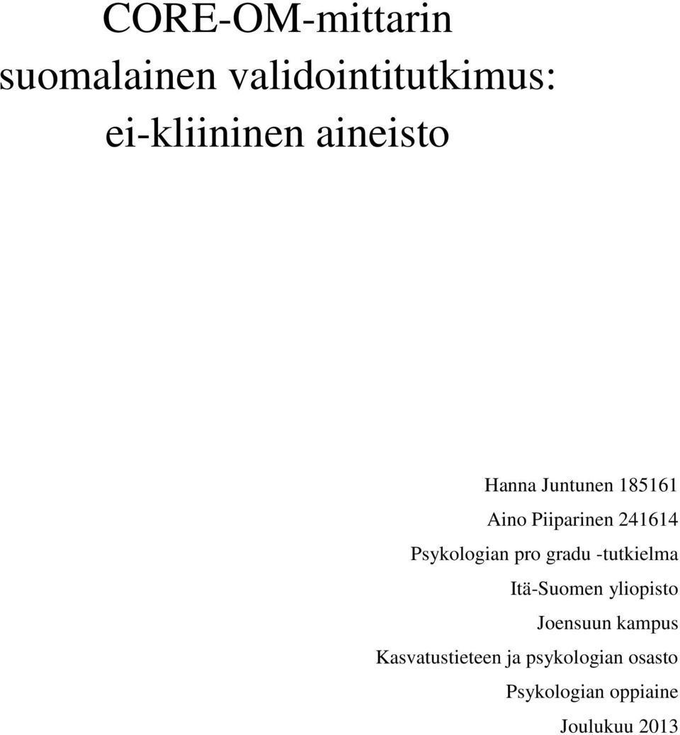 Psykologian pro gradu -tutkielma Itä-Suomen yliopisto Joensuun