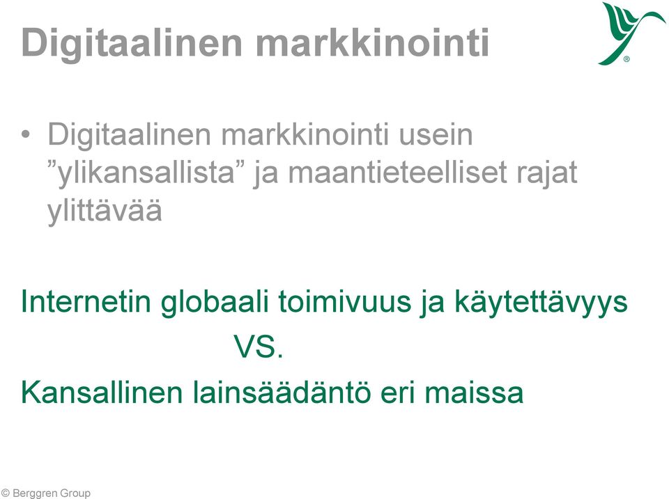 maantieteelliset rajat ylittävää Internetin