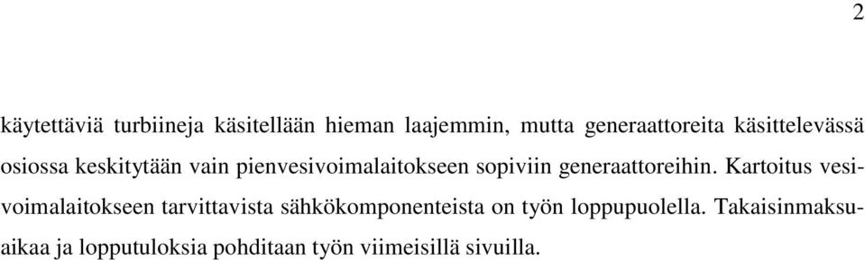 generaattoreihin.