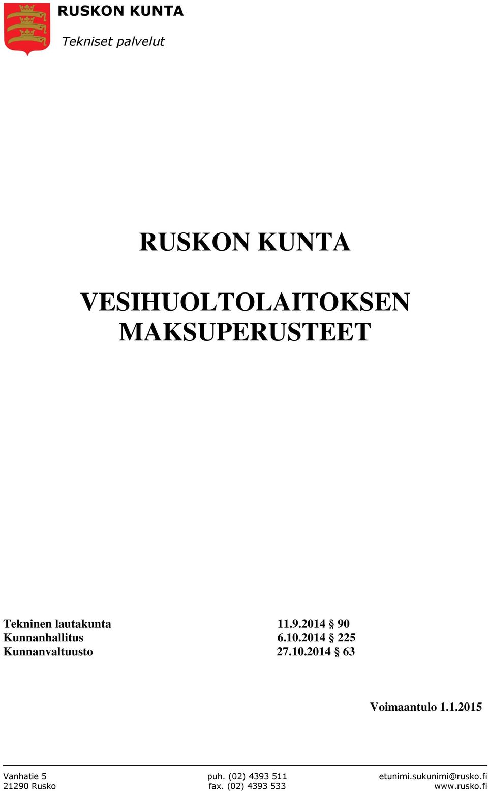 2014 90 Kunnanhallitus 6.10.