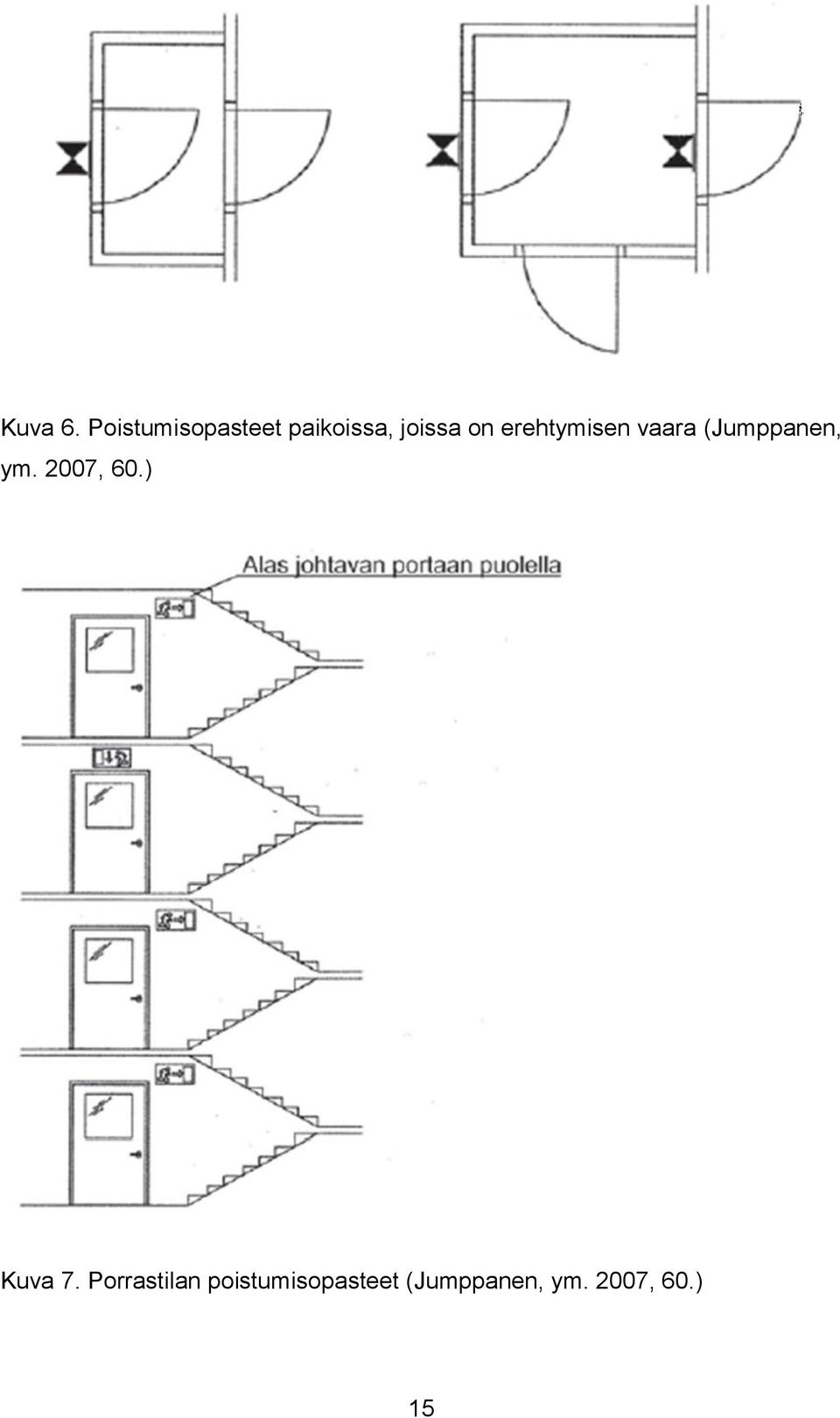 erehtymisen vaara (Jumppanen, ym.