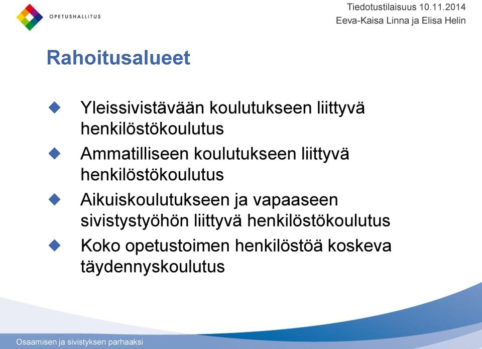 henkilöstökoulutus Aikuiskoulutukseen ja vapaaseen