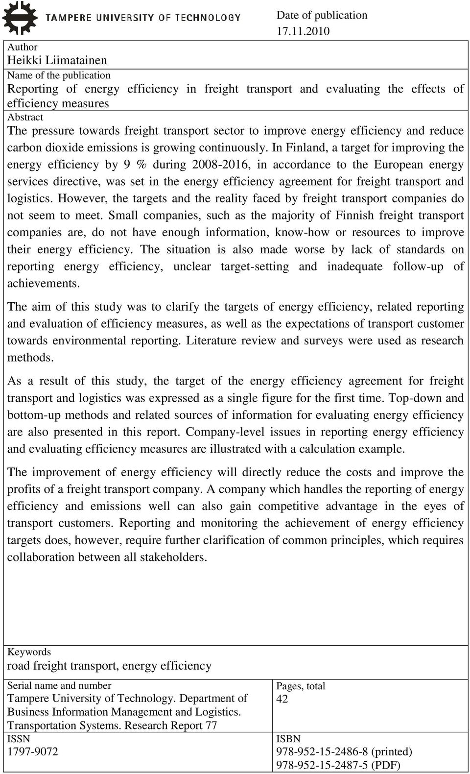 transport sector to improve energy efficiency and reduce carbon dioxide emissions is growing continuously.